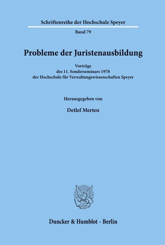 Probleme der Juristenausbildung.