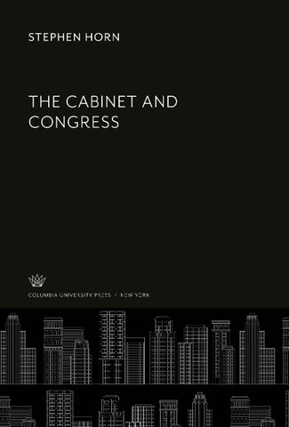 The Cabinet and Congress