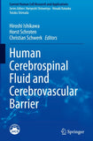 Human Cerebrospinal Fluid and Cerebrovascular Barrier