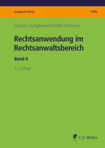 Rechtsanwendung im Rechtsanwaltsbereich
