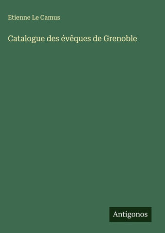 Catalogue des évêques de Grenoble
