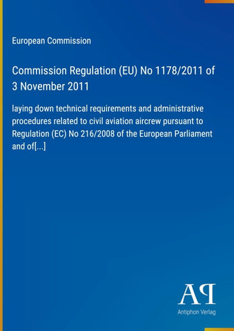 Commission Regulation (EU) No 1178/2011 of 3 November 2011