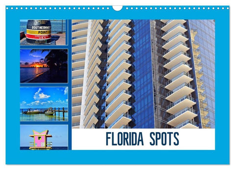FLORIDA SPOTS (Wandkalender 2027 DIN A3 quer), CALVENDO Monatskalender