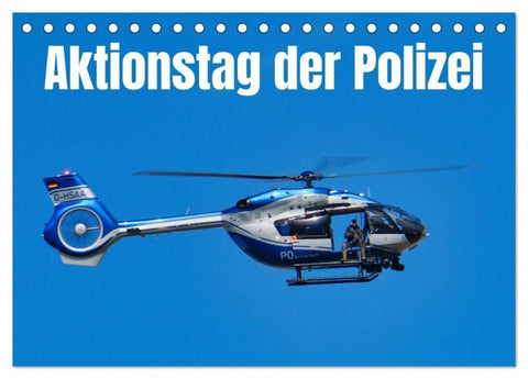 Aktionstag der Polizei (Tischkalender 2027 DIN A5 quer), CALVENDO Monatskalender