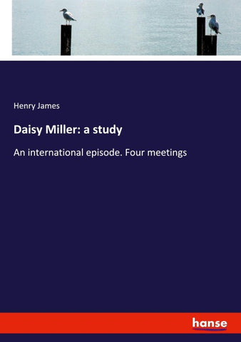 Daisy Miller: a study
