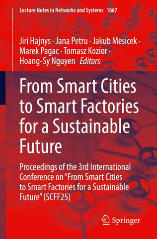 From Smart Cities to Smart Factories for a Sustainable Future