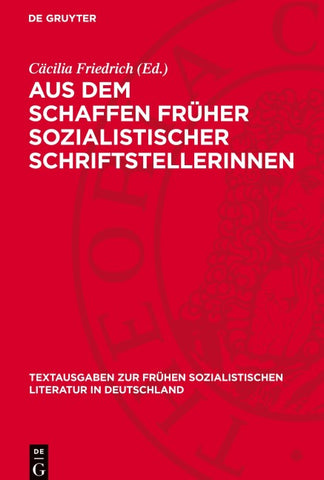 Aus dem Schaffen früher sozialistischer Schriftstellerinnen