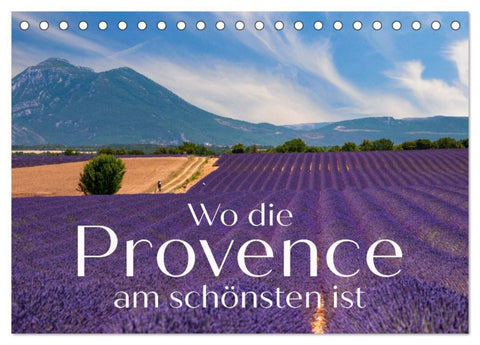Wo die Provence am schönsten ist (Tischkalender 2026 DIN A5 quer), CALVENDO Monatskalender