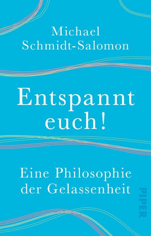 Entspannt euch!