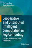 Cooperative and Distributed Intelligent Computation in Fog Computing