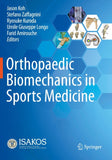 Orthopaedic Biomechanics in Sports Medicine