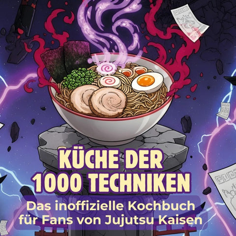 Das inoffizielle Kochbuch für Fans von Jujutsu Kaisen