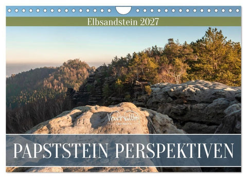 Papststein Perspektiven - Elbsandstein (Wandkalender 2027 DIN A4 quer), CALVENDO Monatskalender