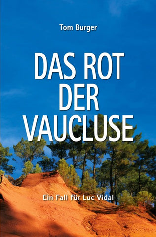 Das Rot der Vaucluse