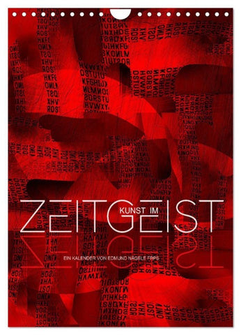 Kunst im Zeitgeist (Wandkalender 2027 DIN A4 hoch), CALVENDO Monatskalender