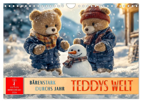 Teddys Welt - Bärenstark durchs Jahr (Wandkalender 2026 DIN A4 quer), CALVENDO Monatskalender