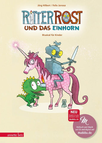 Ritter Rost und das Einhorn (Ritter Rost mit CD und zum Streamen)