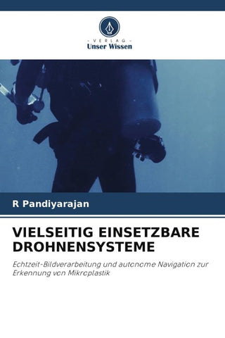 VIELSEITIG EINSETZBARE DROHNENSYSTEME