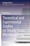Theoretical and Experimental Studies on Steady-State Microbunching