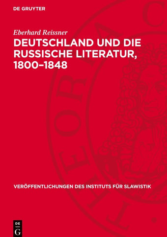 Deutschland und die russische Literatur, 1800–1848
