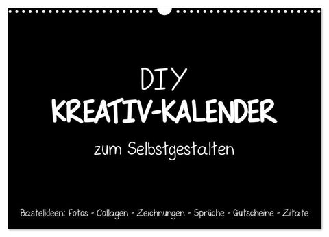 Bastelkalender: DIY Kreativ-Kalender -schwarz- (Wandkalender 2027 DIN A3 quer), CALVENDO Monatskalender