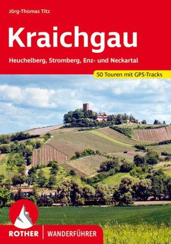 ROTHER Wanderführer Kraichgau