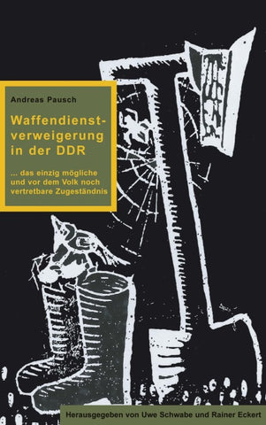 Waffendienstverweigerung in der DDR