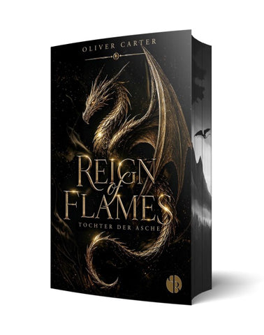 Reign of Flames: Tochter der Asche