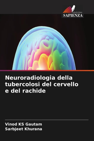 Neuroradiologia della tubercolosi del cervello e del rachide