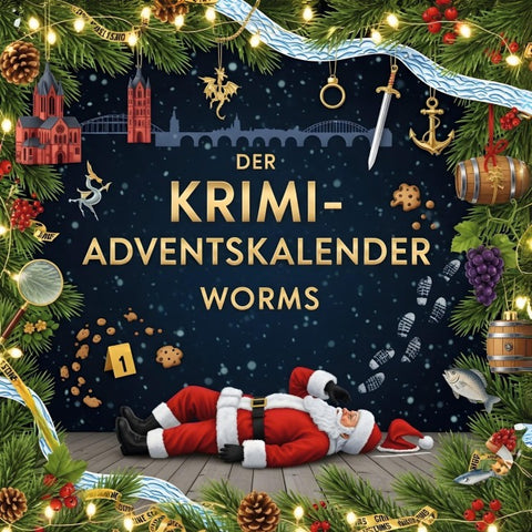 Der Krimi-Adventskalender Worms