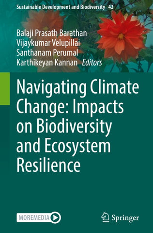 Navigating Climate Change: Impacts on Biodiversity and Ecosystem Resilience