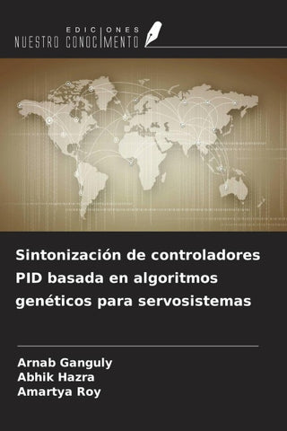 Sintonización de controladores PID basada en algoritmos genéticos para servosistemas