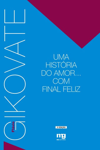 UMA HISTÓRIA DO AMOR... COM FINAL FELIZ