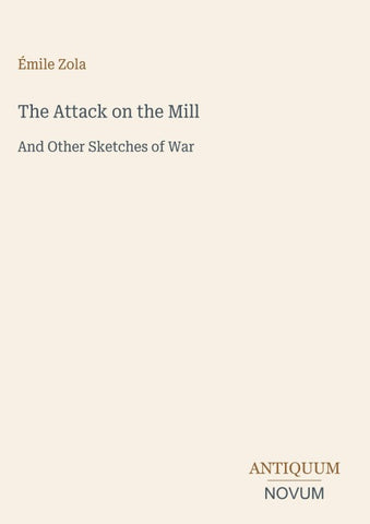 The Attack on the Mill