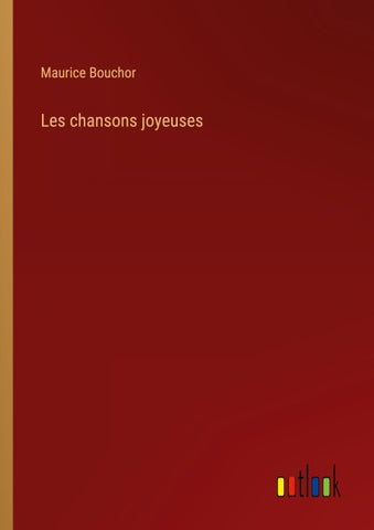 Les chansons joyeuses