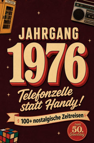 Jahrgang 1976 - Telefonzelle statt Handy!