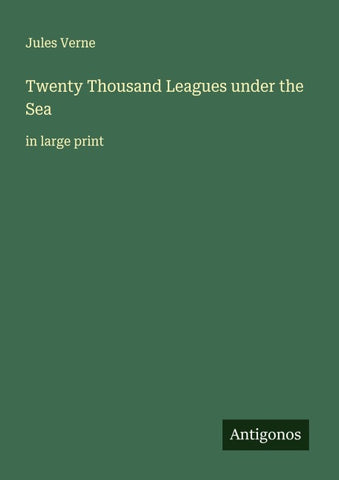 Twenty Thousand Leagues under the Sea