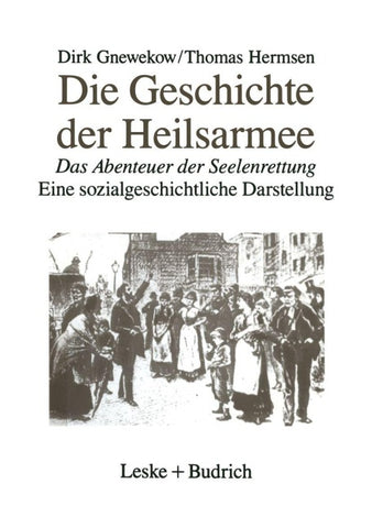 Die Geschichte der Heilsarmee