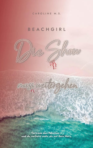 Beachgirl - Die Show muss weitergehen