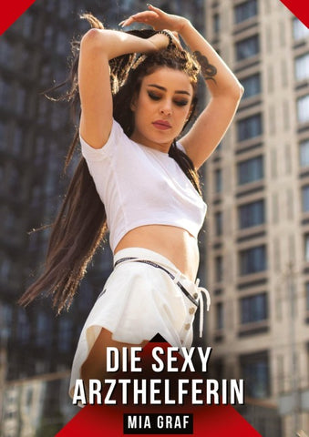 Die sexy Arzthelferin