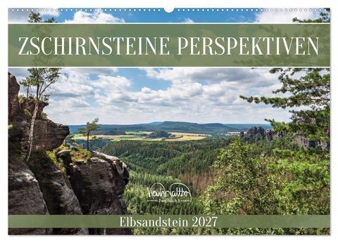 Zschirnsteine Perspektiven - Elbsandstein (Wandkalender 2027 DIN A2 quer), CALVENDO Monatskalender