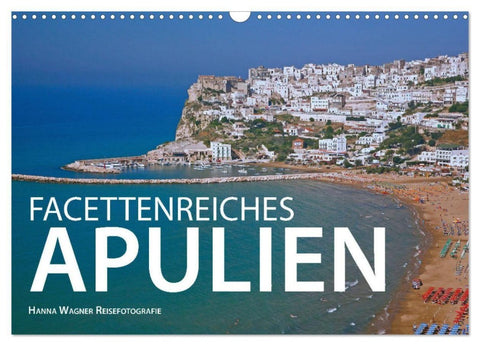 Facettenreiches Apulien (Wandkalender 2027 DIN A3 quer), CALVENDO Monatskalender