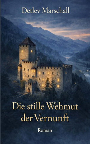 Die stille Wehmut der Vernunft