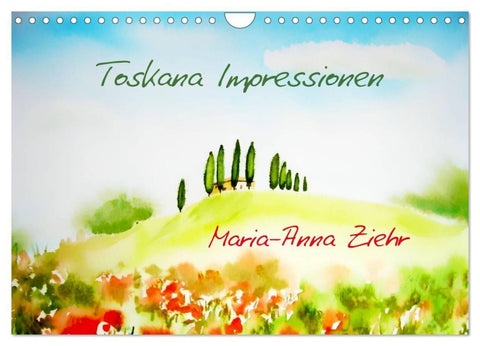 Toskana-Impressionen (Wandkalender 2026 DIN A4 quer), CALVENDO Monatskalender