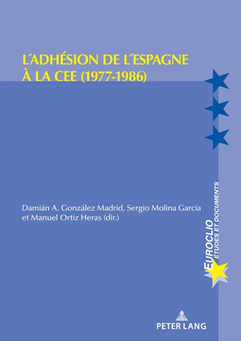 L'adhésion de l'Espagne à la CEE (1977-1986)