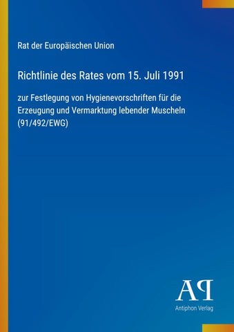 Richtlinie des Rates vom 15. Juli 1991
