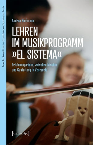 Lehren im Musikprogramm »El Sistema«