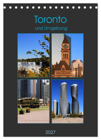 Toronto und Umgebung (Tischkalender 2027 DIN A5 hoch), CALVENDO Monatskalender
