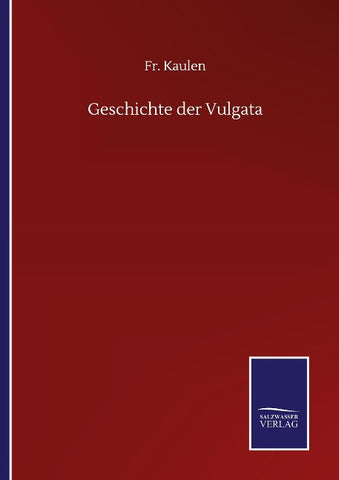 Geschichte der Vulgata