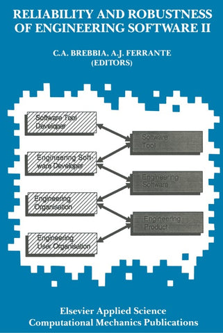 Reliability and Robustness of Engineering Software II